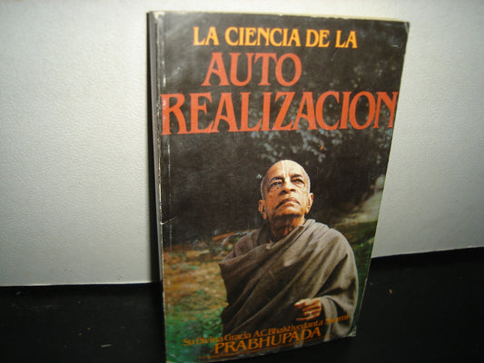 8- La Ciencia De La Autorealización - Prabhupada