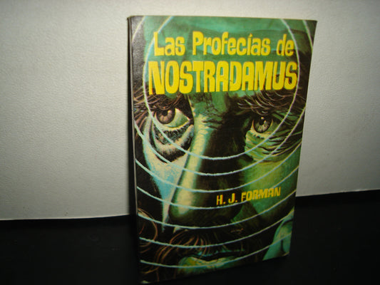 5- Las Profecía De Nostradamus - H. J. Forman