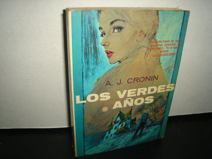 6- Los Verdes Años - A. J. Cronin