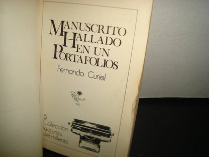 5- Libro: Manuscrito Hallado En Un Portafolios - Fernando Curiel