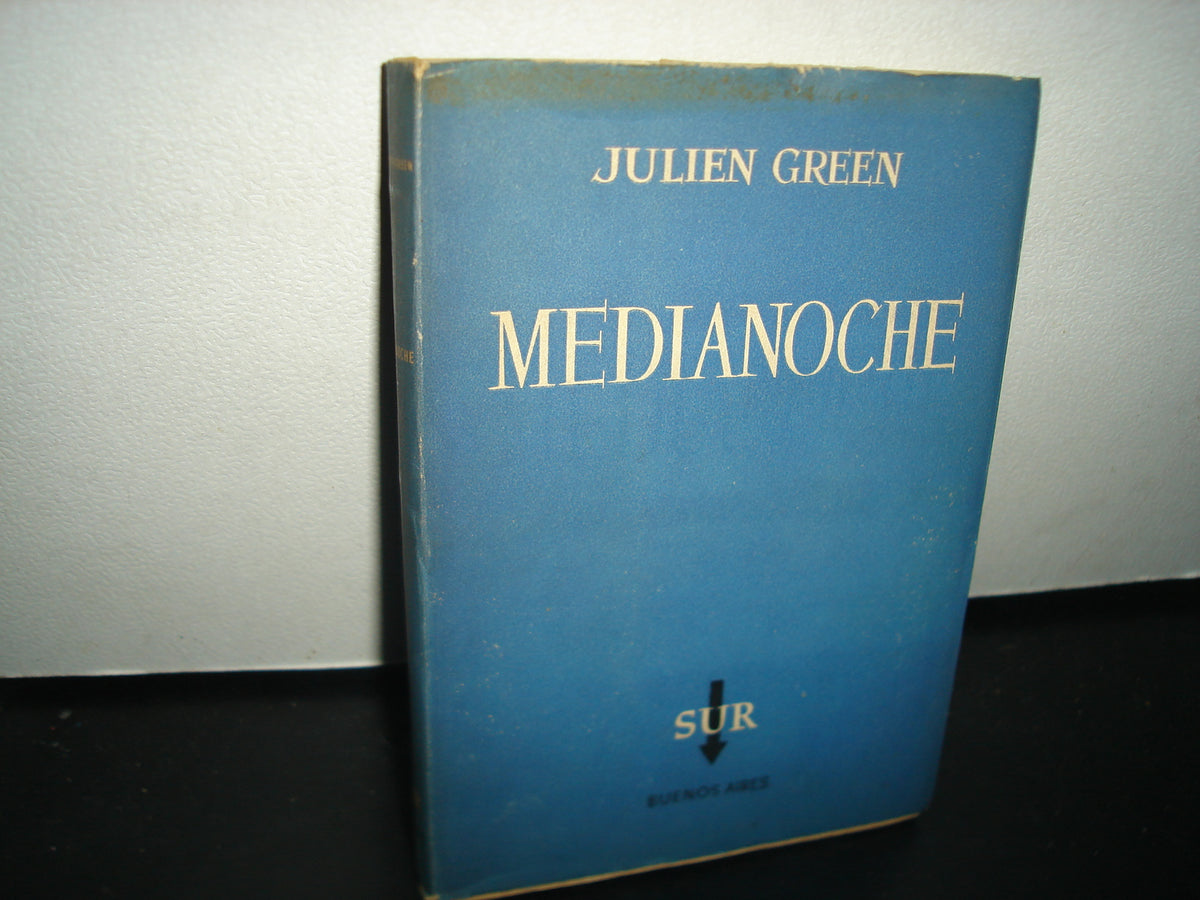 5- Medianoche - Julien Green - Sur, Buenos Aires, 1954