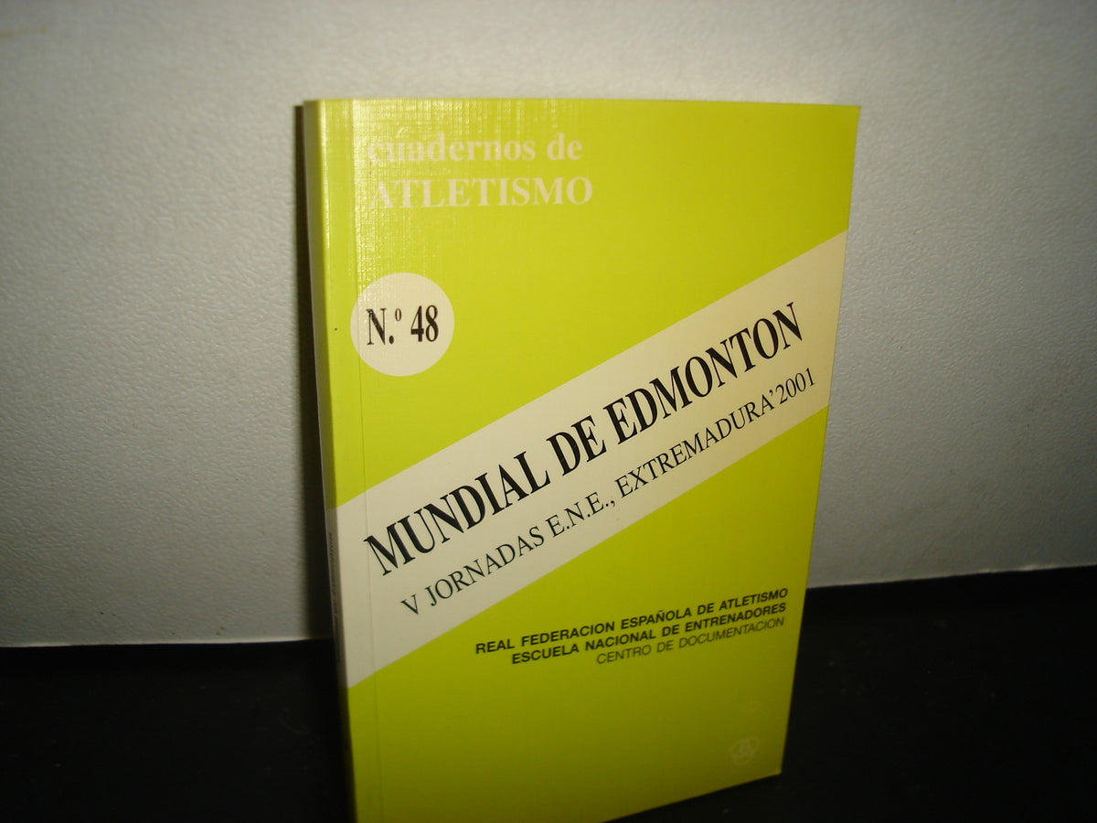 5- Cuadernos De Atletismo No. 48 - Mundial De Edmonton