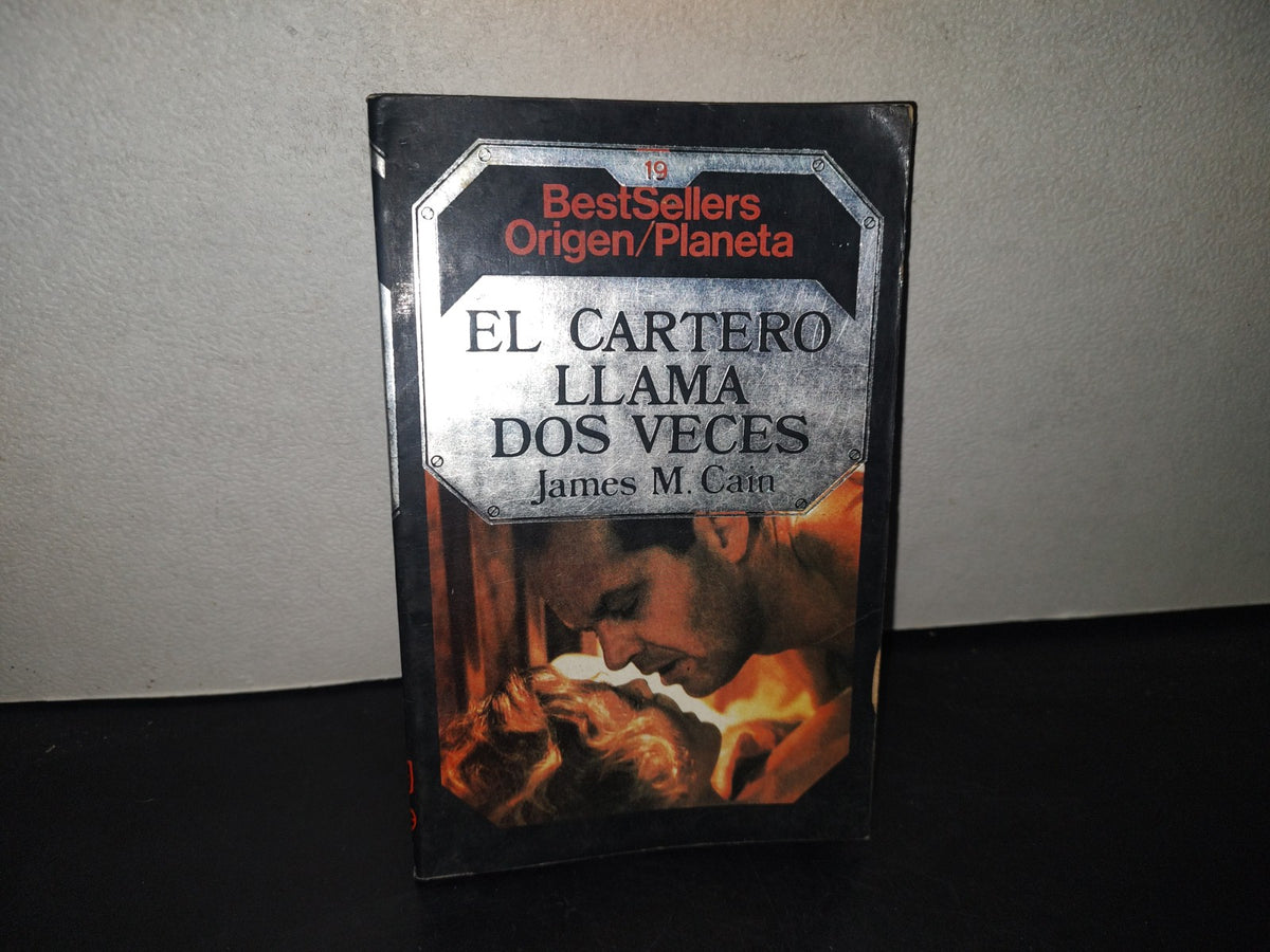 211- El Cartero Llama Dos Veces - James M. Cain - Bestsellers Origen/Planeta - 80'S