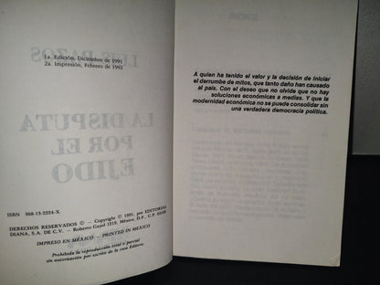 211- La Disputa Por El Ejido - Luis Pazos - Editorial Diana 1992
