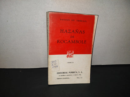 214- Hazañas De Rocambolé - Ponson Du Terrail, Tomo Ii, Editorial Porrúa - 1986