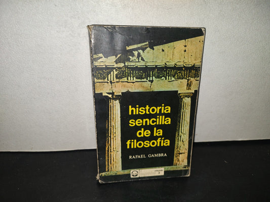 214- Historia Sencilla De La Filosofía - Rafael Gambra