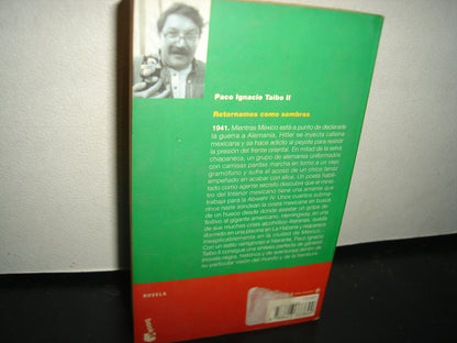 6- Retornamos Como Sombras - Paco Ignacio Taibo Ii