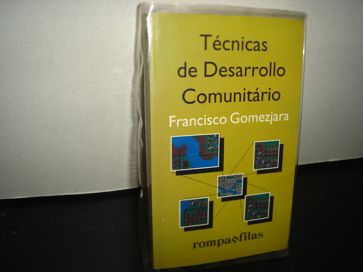 6- Técnicas De Desarrollo Comunitario - Francisco Gomezjara