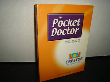 6- The Pocket Doctor - Michael S. Sherman, M. D., Edward S. Shulman, M. D.