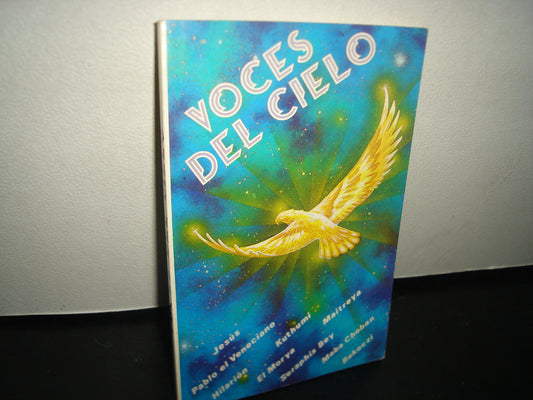 5- Voces Del Cielo. La Ciencia Del Raya Yoga Y Otros Temas De Misticismo Y Esoterismo